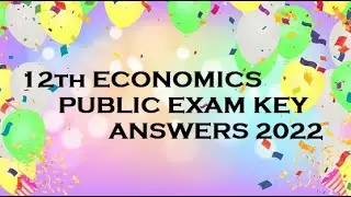 12th ECONOMICS PUBLIC EXAM KEY ANSWERS 2022