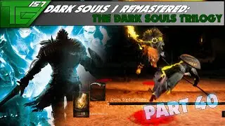 Dark Souls Remastered   Part 40