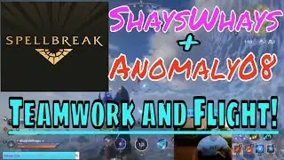 Spellbreak - Shayswhays and Anomaly08 Duo Squad Action!