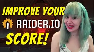 How to IMPROVE your raider.io SCORE: 20+ tips for getting better in Mythic+ and increasing IO!