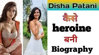 🫵Disha Patani Biography | Disha Patani lifestyle | Height, weight, age and money 💰