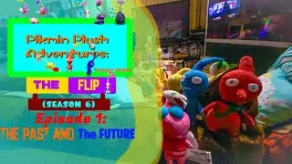 Pikmin Plush Adventures: The Flip (Season 6) Episode 1: The Past and The Future