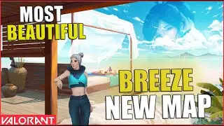 BREEZE - NEW MAP LEAK VALORANT TRAILER