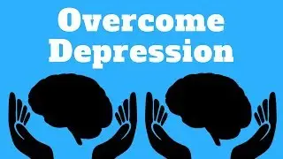 How To Cure Depression (11 Realistic Ways)