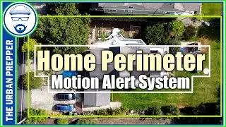 Home Perimeter Motion Alert System