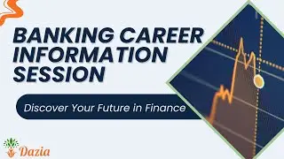 Banking Career Information Session