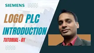 Siemens Logo PLC Tutorial 1 - Introduction To Siemens Logo PLC | Siemens Simatic Logo PLC Overview