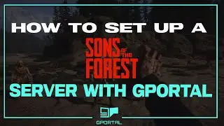 HOW TO SET UP A Sons of the Forest server WITH GPORTAL ( Advanced settings )