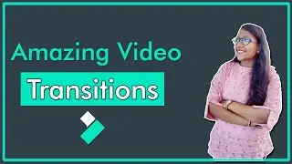 Amazing Video Transitions in Filmora9 | Effects & Transitions | Hindi Tutorial 2021