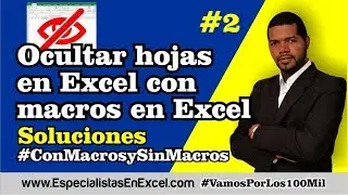 Ocultar hojas en Excel con macros en Excel - ConMacrosySinMacros No. 2