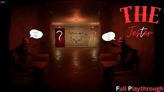What is Happening?| The Jester| Indie Horror Game| Full Playthrough 