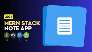 Master the MERN Stack: Build a Note App from Scratch!