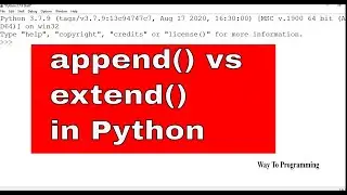 APPEND VS EXTEND IN PYTHON LISTS