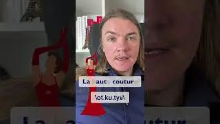 Haute couture pronunciation in #French