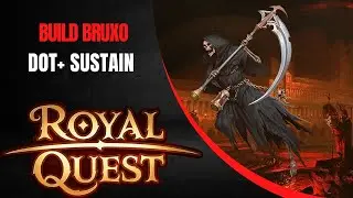 Royal Quest - Build Bruxo DoT + Sustain