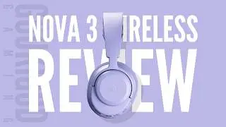 SteelSeries Arctis Nova 3 Wireless: Review | Why Spend More? [ 2025 ]