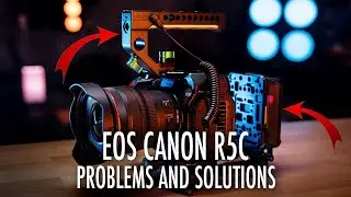 EOS Canon R5C Problems AND Solutions to Keep Filming!
