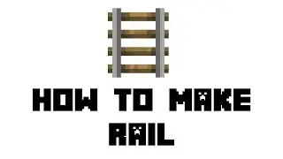 Minecraft Survival: How to Make Rail