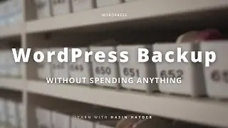 WordPress Site Backup, Restore & Save Backups in Google Drive