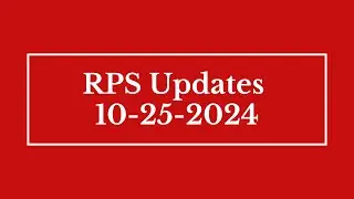 RPS Updates 10/25/2024