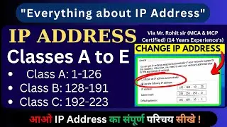 What is IP Address | Class A B C D & E | #ping | Computer main IP Address kaise daale | Rohit Shanu
