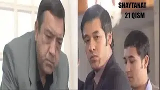 SHAYTANAT SERYALI 21 QISM XAQIDA QISQACHA