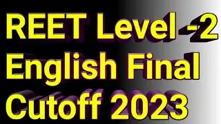 REET Level -2 English Final Cutoff 2023