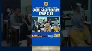 Sosialisasi Program Kelas XI dan XII #shorts