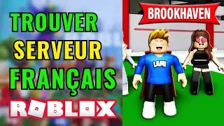 Comment Trouver Un Serveur Français Sur Roblox Brookhaven (FACILE)