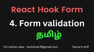 #4. react-hook-form | Form Validation | Techs'n Arif | Tamil