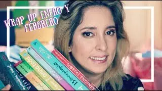 Wrap Up Enero y Febrero 2019 I Imaginando con los libros