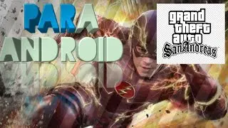 mod de flash ⚡GTA San Andreas android