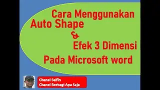 Cara Menggunakan Auto Shape & 3D Pada Microsoft Word