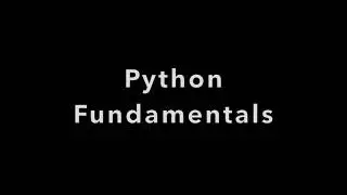 Python Fundamentals - 1 | Python Tutorial | Python for Class 11