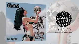 The Goners - Are You Gone Yet? | Good Mourning | RidingEasy Records