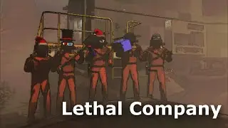 Когда компания стала летальной [Lethal Company]