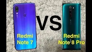 Xiaomi Redmi Note 8 Pro VS Redmi Note 7 Сравнение