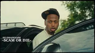 Selfmade Kash -  $cam Or Die 🐐 [Official Music Video]