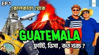Everything to know before visiting Guatemala | Flight cost visa guide | HOW TO TRAVEL GUATEMALA