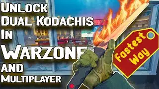 DUAL KODACHIS - Fastest Way to Unlock in Warzone and Multiplayer - Modern Warfare