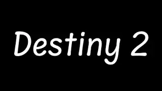 Destiny 2