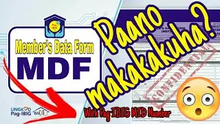 MDF | Member's Data Form | Pag -IBIG | How to get form with  MID Number