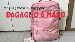 Prepariamo il bagaglio a mano - zaino per il Giappone 🇯🇵