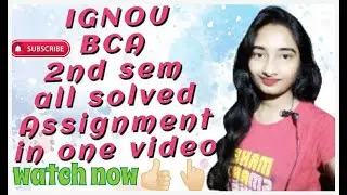 #BCA#2ND SEM SOLVED ASSIGNMENT 2021-22 IN ONE VIDEO #SOLVED_ASSIGNMENT_2021-2022 #arpitashilpi
