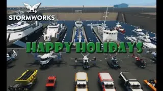 Stormworks - Happy Holidays & Christmas Present