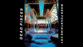 Dead Pisces - Fashion Walk