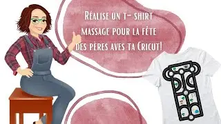 Réalise un t-shirt massage pour la fête des pères avec ta Cricut!