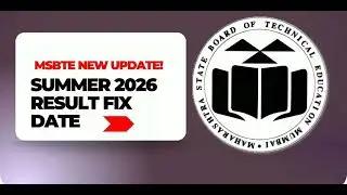 MSBTE SUMMER 2026 RESULT UPDATE