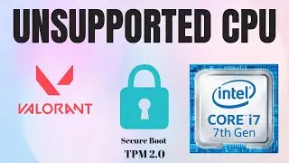 Valorant on unsupported CPU with TPM 2.0 and Secure Boot test