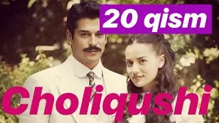 20 Choliqushi uzbek tilida (turk seriali) HD 20-qism /// Чоликуши узбек тилида 20 кисим